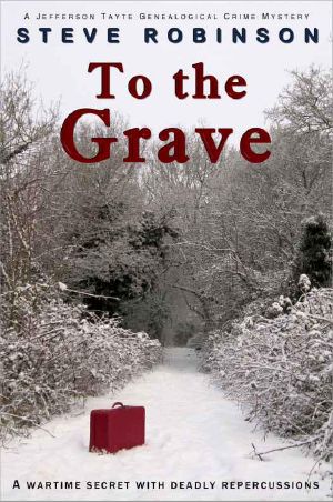 [Genealogical Crime Mystery 02] • Genealogical Crime 02 - to the Grave